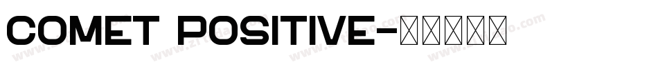 Comet Positive字体转换